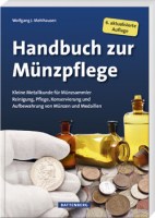 Wolfgang J. Mehlhausen Handbuch zur Münzpflege 6_2025.jpg